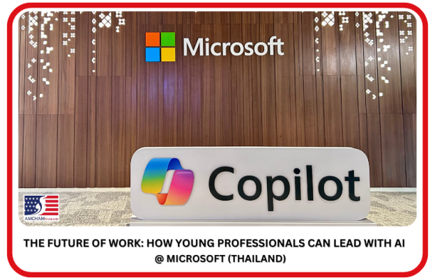 Participated in the Young Professionals: Leading the Future of Work event organized by AMCHAM Thailand.