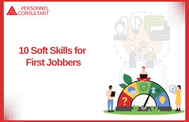 10 Soft Skills for First Jobbers