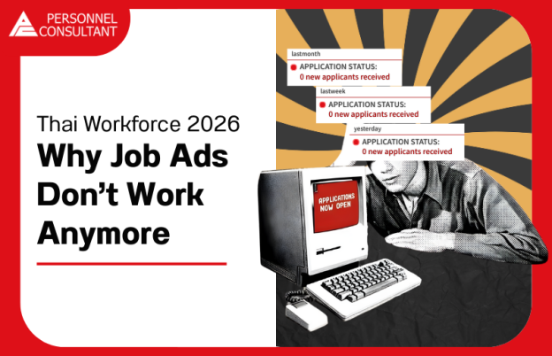 In-Depth Look at the Thai Labor Market in 2026: Why Traditional Job Postings No Longer Attract Applicants