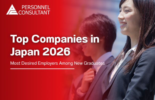 Top Companies in Japan 2026: Most Desired Employers Among New Graduates